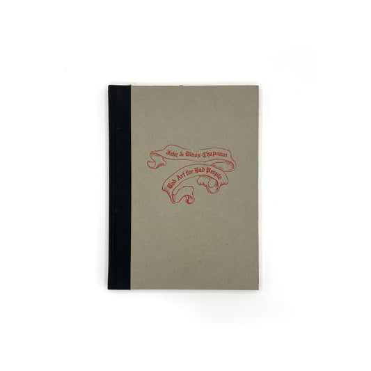 Jake & Dinos Chapman — Bad Art for Bad People