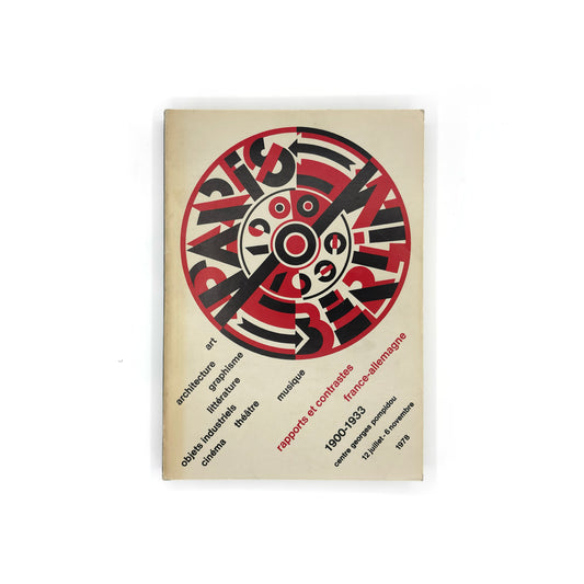 Paris - Berlin — exhibition catalogue