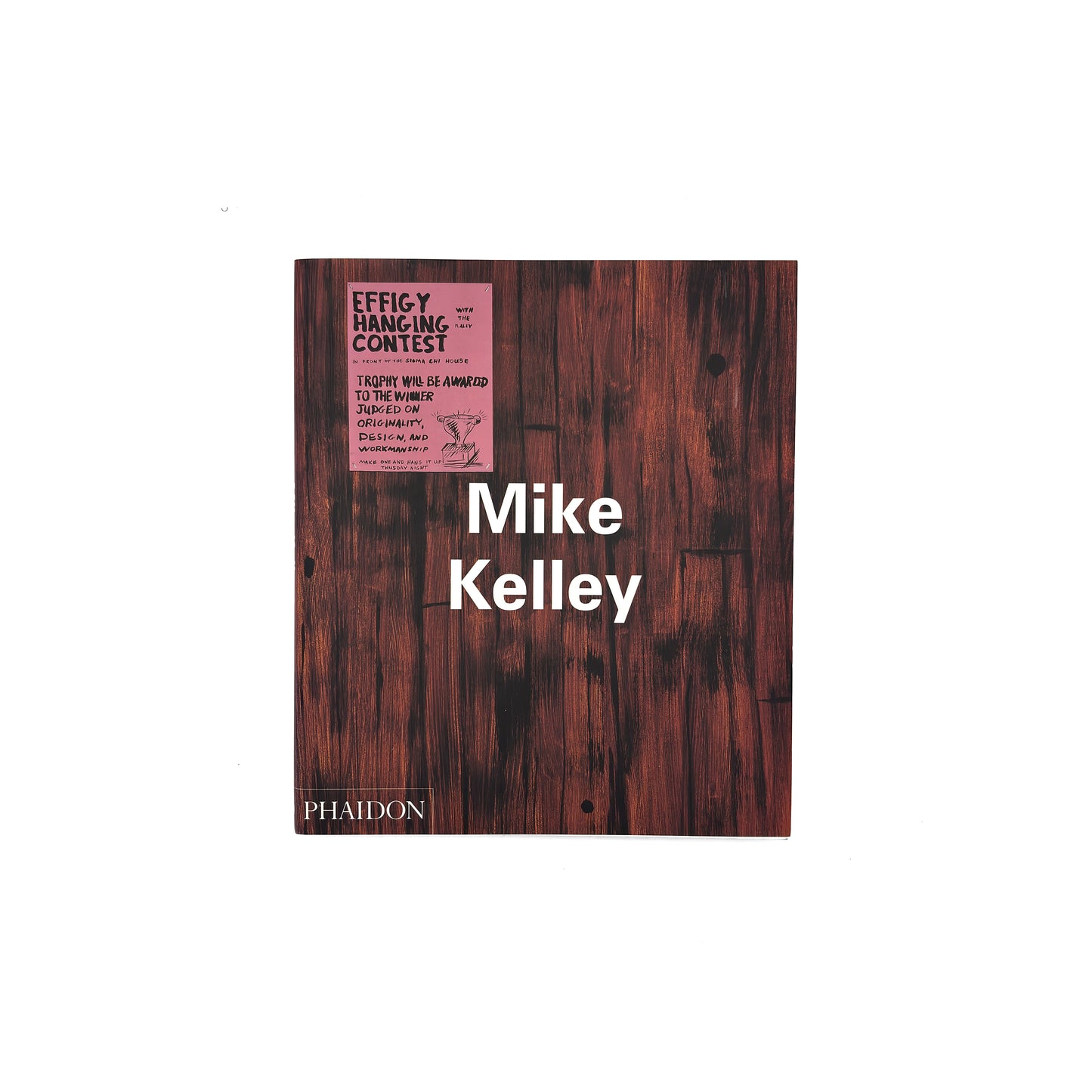 Mike Kelley - Phaidon 1999