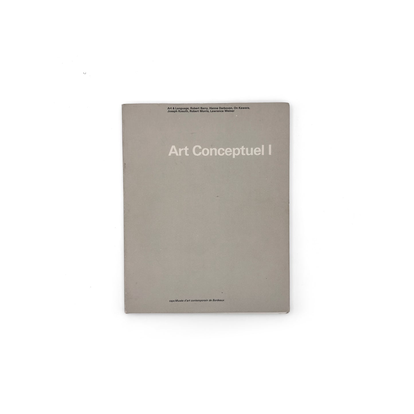 Art Conceptuel I — capc Bordeaux