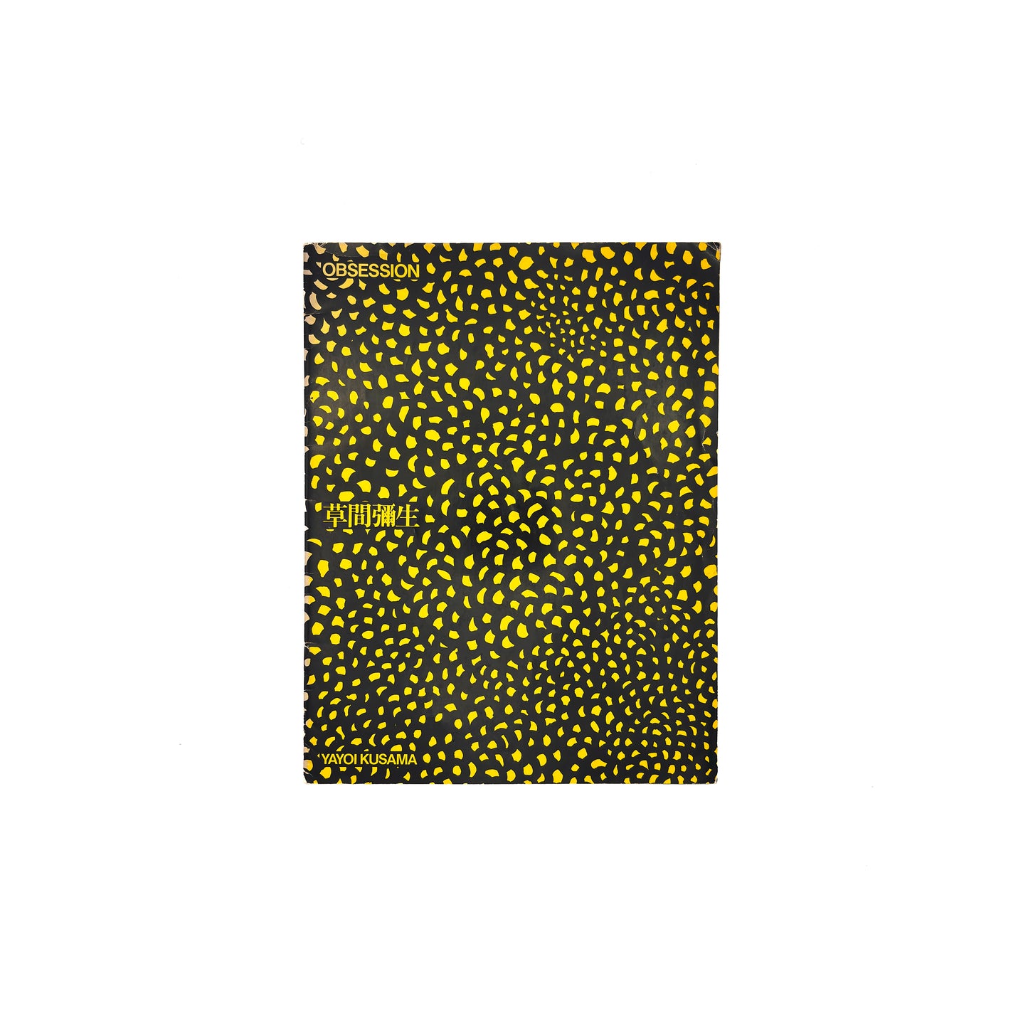 Yayoi Kusama — Obsession