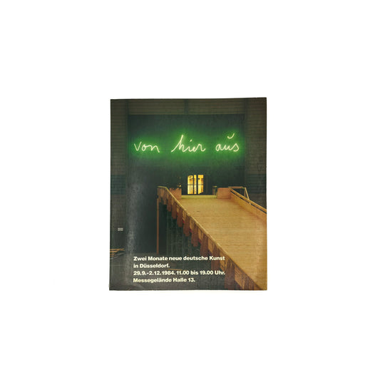 "Von Hier Aus" exhibition catalogue