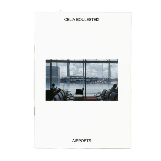 AIRPORTS - CELIA BOULESTEIX