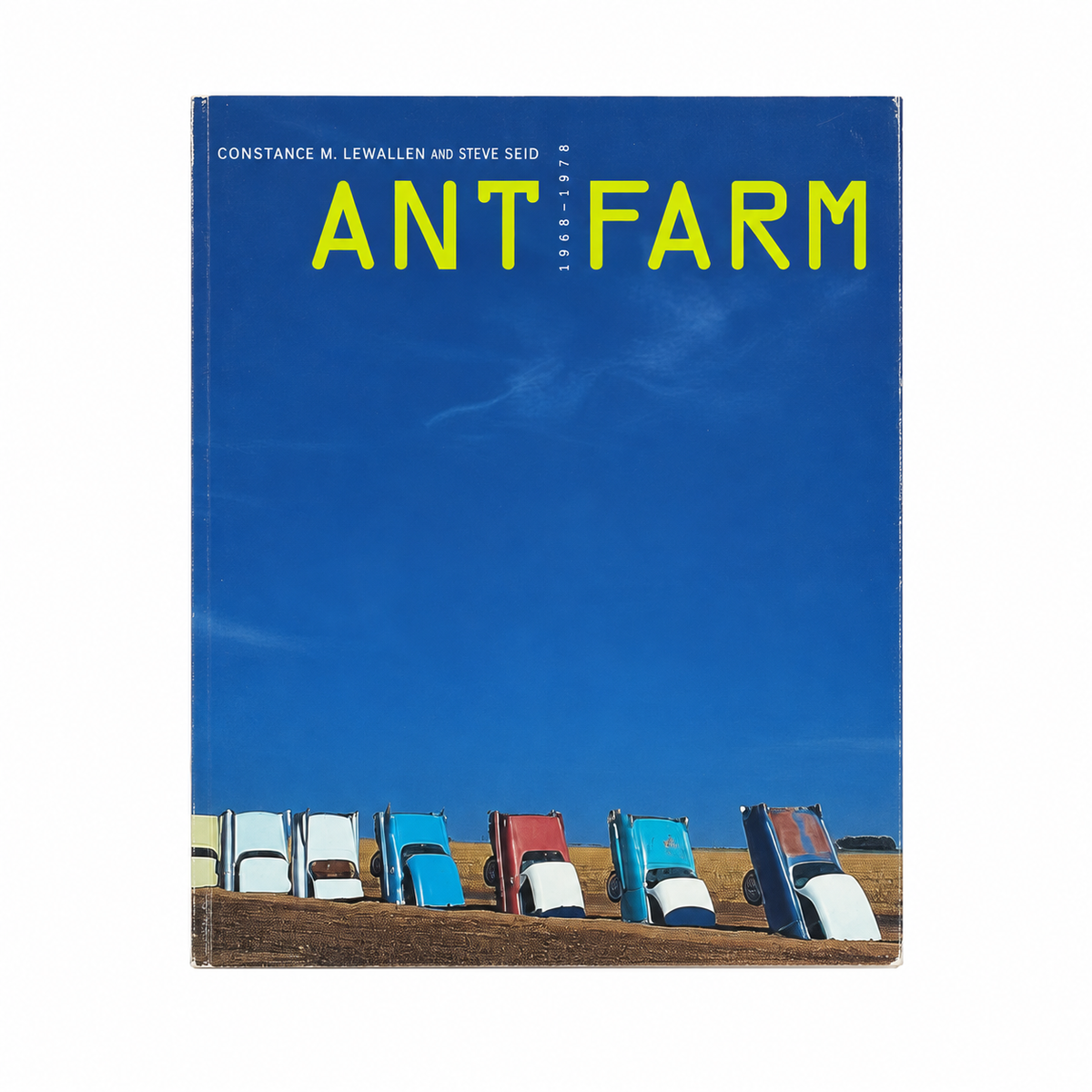 Ant Farm 1968–1978 front cover