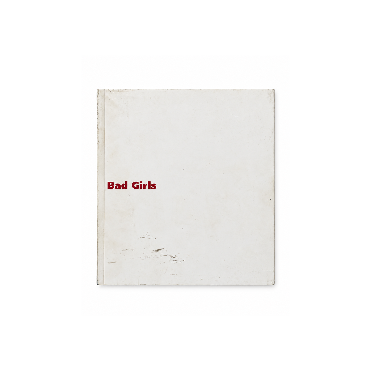 Bad Girls — New Museum — front cover