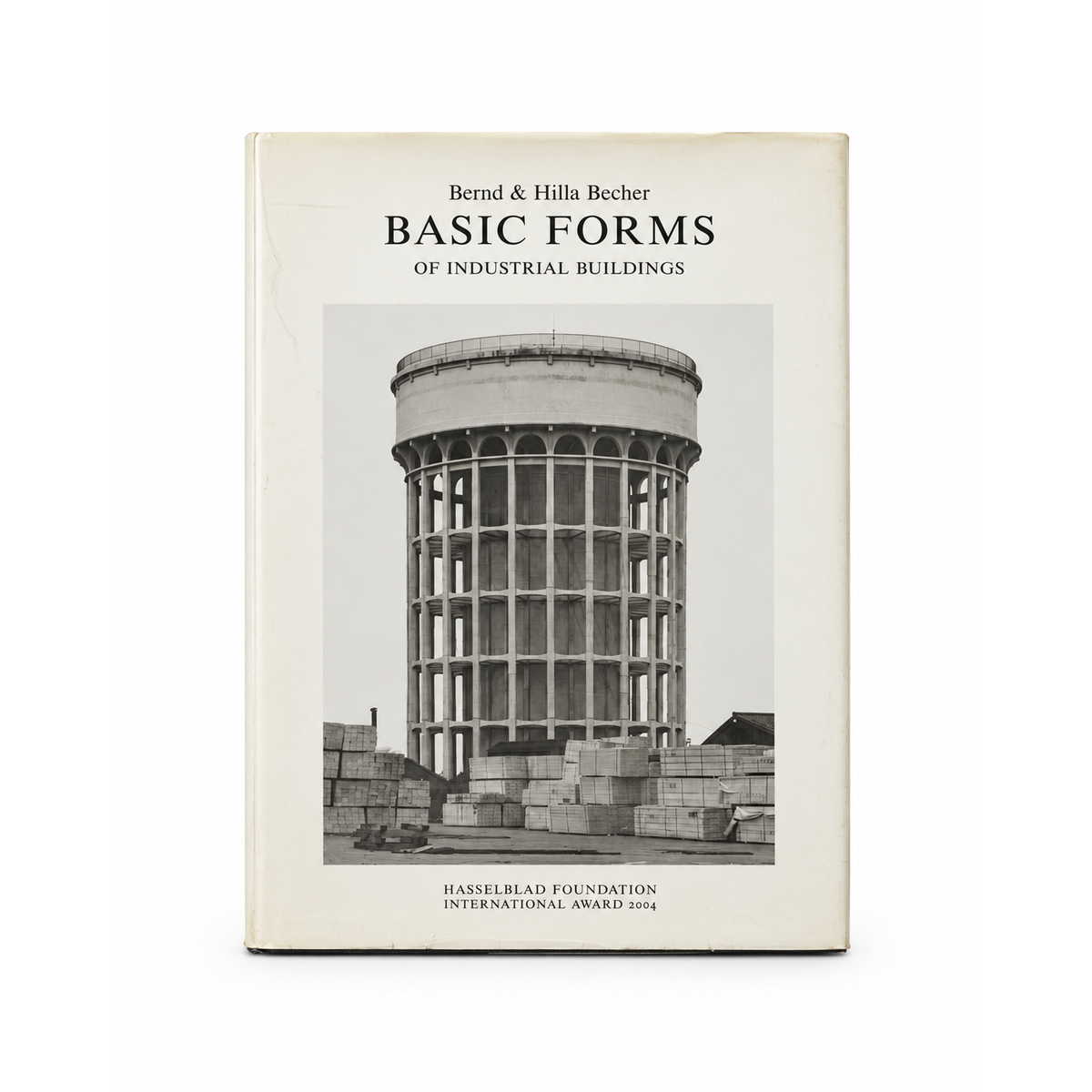 Bernd & Hilla Becher — Basic Forms of Industrial Buildings (2004), front cover
