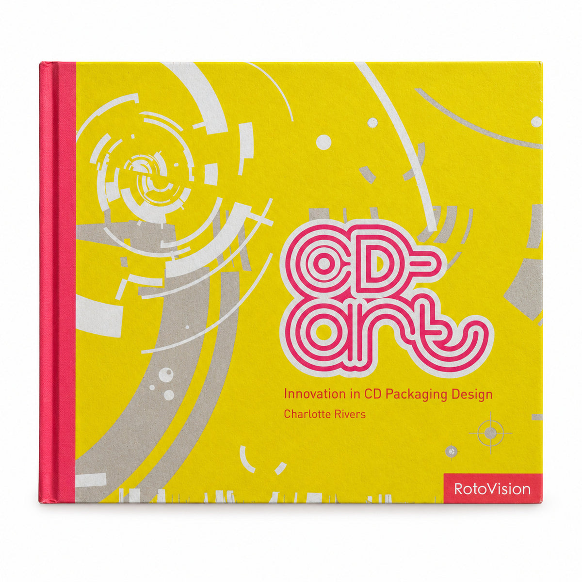 Front cover of Charlotte Rivers — CD-Art: Innovation in CD Packaging Design, 2003