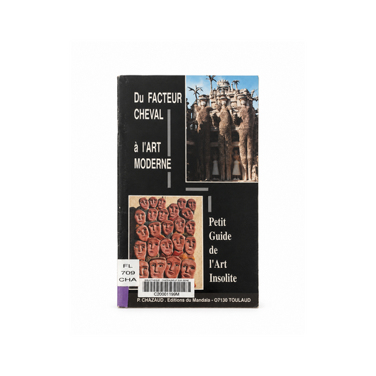 Pierre Chazaud — Du Facteur Cheval à l’art moderne, front cover