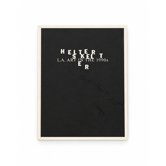 Helter Skelter — L.A. Art in the 1990s (1992), front cover