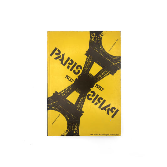 Paris - Paris — exhibition catalogue