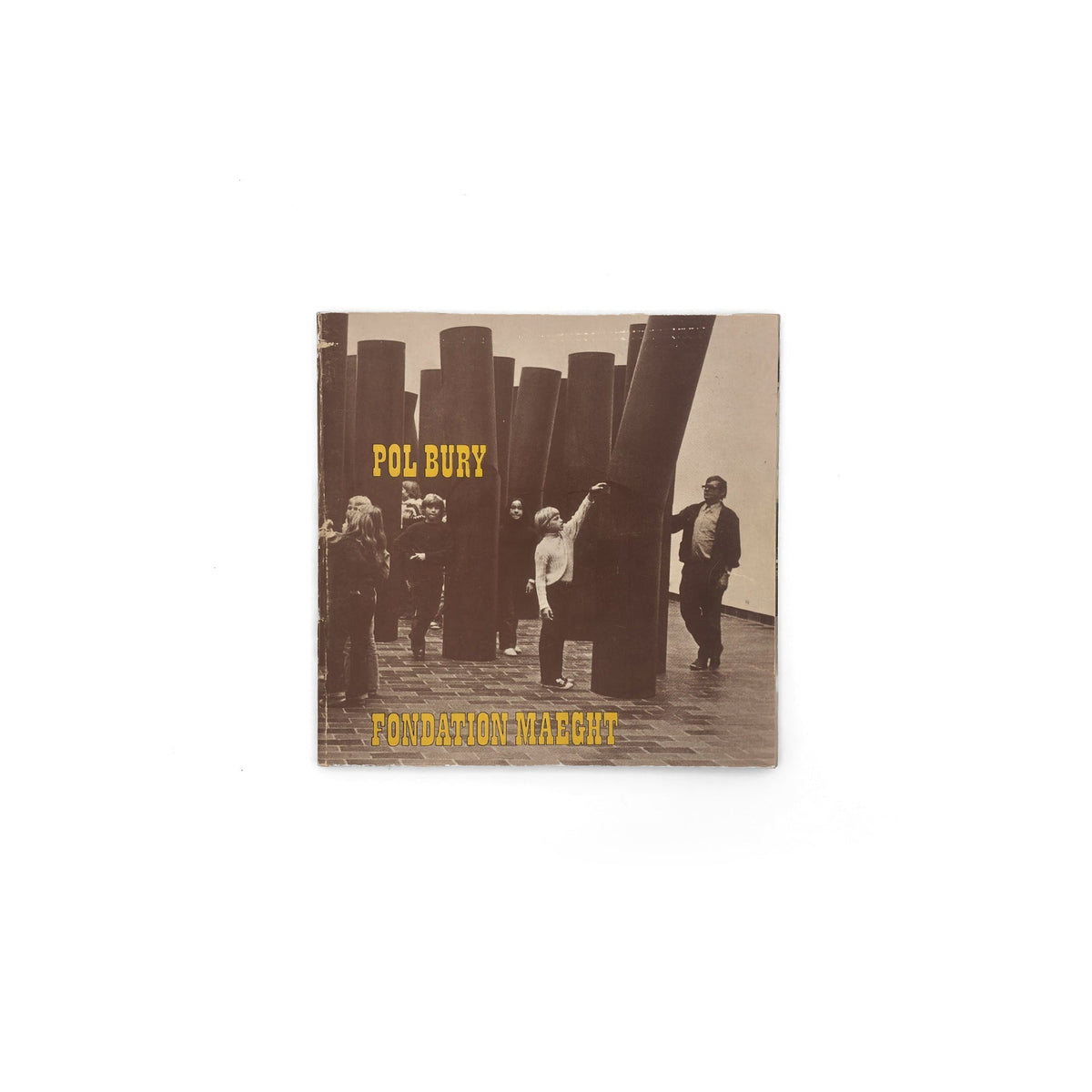 Pol Bury — 25 tonnes de colonnes (1973), front cover