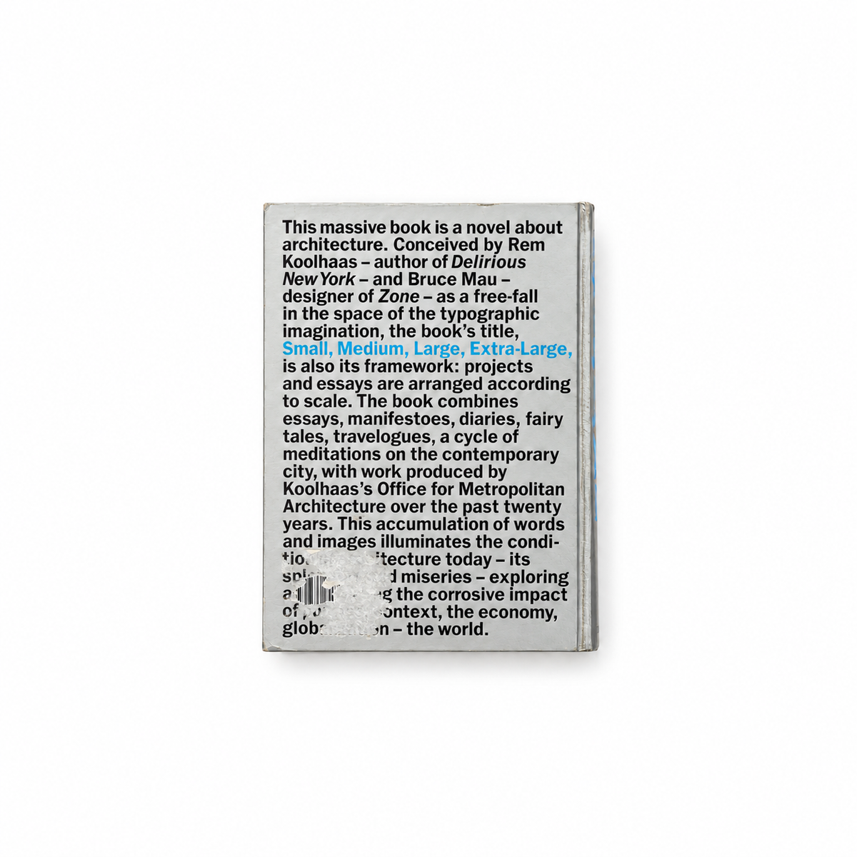Rem Koolhaas and Bruce Mau — S,M,L,XL — back cover